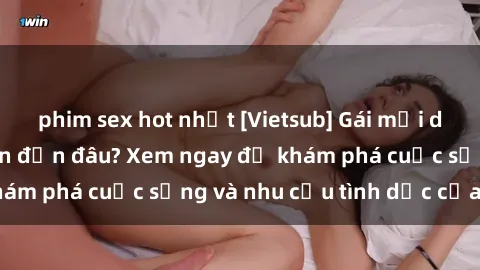 phim sex hot nhất [Vietsub] Gái mại dâm châu Á hấp dẫn đến đâu? Xem ngay để khám phá cuộc sống và nhu cầu tình dục của họ!
