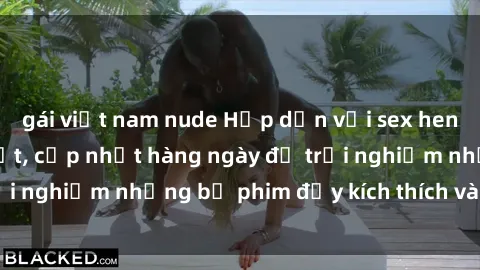 gái việt nam nude Hấp dẫn với sex hentai vietsub mới nhất, cập nhật hàng ngày để trải nghiệm những bộ phim đầy kích thích và hấp dẫn.
